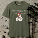 Stop Staring At My Cock T-shirt