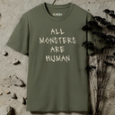 All Monsters Are Human T-shirt