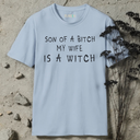 Son Of A Bitch My Wife Is A Witch T-Shirt