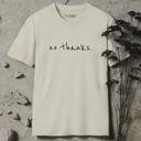 no thanks. T-Shirt