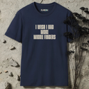 I Wish I Had More Middle Fingers T-Shirt