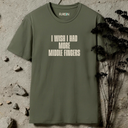 I Wish I Had More Middle Fingers T-Shirt