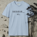HAHAHA.. no T-Shirt