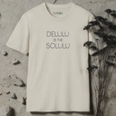 Delulu is the Solulu T-Shirt