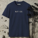 But i do Matching T-Shirt
