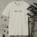 But i do Matching T-Shirt