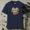 fuck no retro T-Shirt