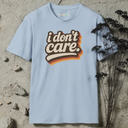 i don't care retro T-Shirt