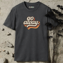 go away. retro T-Shirt