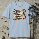 Sarcasm is my second language retro T-Shirt