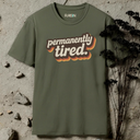 permanently tired retro T-Shirt