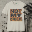 not my problem retro T-Shirt