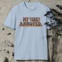 my vibe? annoyed. retro T-Shirt
