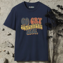 go cry somewhere else retro T-Shirt