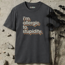 i'm allergic to stupidity retro T-Shirt