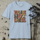 you are not special retro T-Shirt