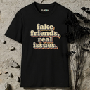 fake friends, real issues retro T-Shirt