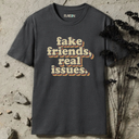fake friends, real issues retro T-Shirt