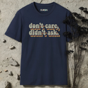 don't care, didn't ask retro T-Shirt