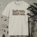 don't care, didn't ask retro T-Shirt