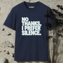 no thanks, i prefer silence. retro T-Shirt