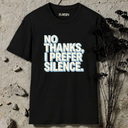 no thanks, i prefer silence. retro T-Shirt