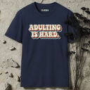 adulting is hard retro T-Shirt