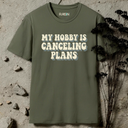 my hobby is canceling plans retro T-Shirt