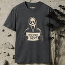 You're next Ghostface T-Shirt