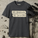 49% motherfucker, 51% son of a bitch. T-Shirt