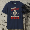 I don't have trust issues, because i trust no one. T-Shirt