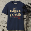 My patience has expired. T-Shirt