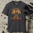Rule no. 5; stay real, not perfect. T-Shirt