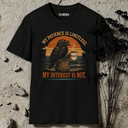 My patience is limitless. Raven T-Shirt