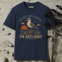 I'm not anti-social. Gull T-Shirt
