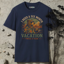 I need six month vacation. Bear T-Shirt
