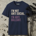 I'm not anti social. T-Shirt