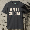 ANTI SOCIAL by choice. T-Shirt