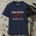 Social battery: Dead. T-Shirt