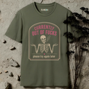 Currently out of fucks. Skeleton T-Shirt