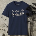 I'm not just a mom. T-Shirt