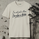 I'm not just a mom. T-Shirt
