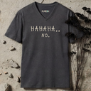 HAHAHA..  NO.  V-Neck