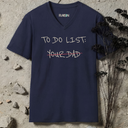 to do list: your dad. V-Neck