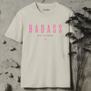 Badass. T-Shirt