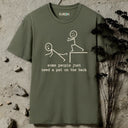 some people just need a pat on the back T-Shirt