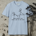 some people just need a pat on the back T-Shirt