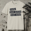cute but bitch but cute T-Shirt