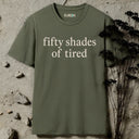 fifty shades of tired T-Shirt