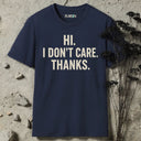 Hi. I don't care. Thanks. T-Shirt